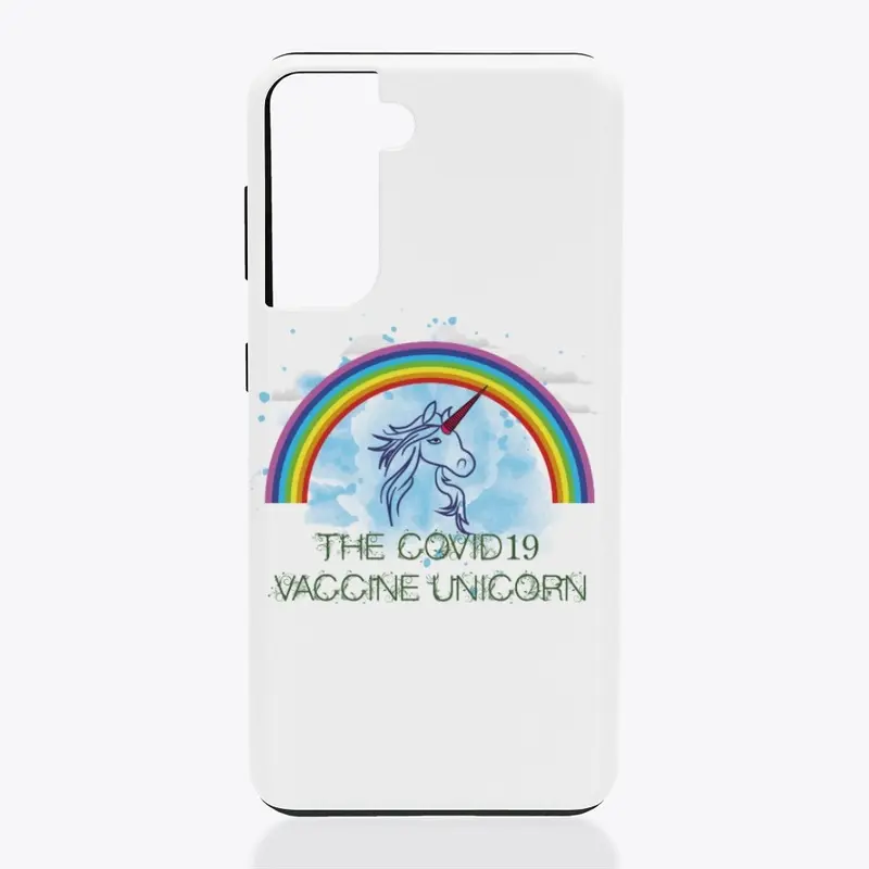 The Covid 19 Unicorn Vaccine